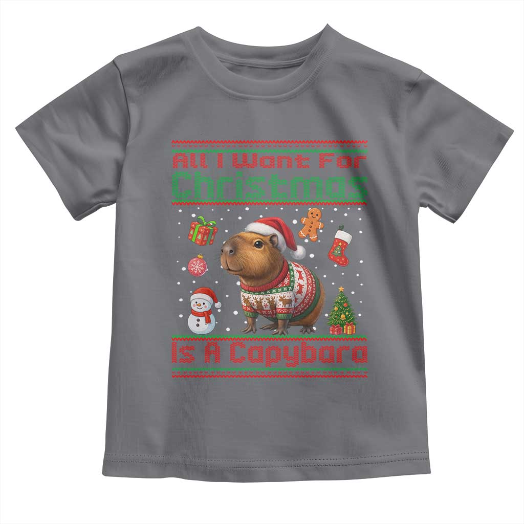 Funny Xmas Toddler T Shirt All I Want For Christmas Is A Capybara TS12 Charcoal Print Your Wear
