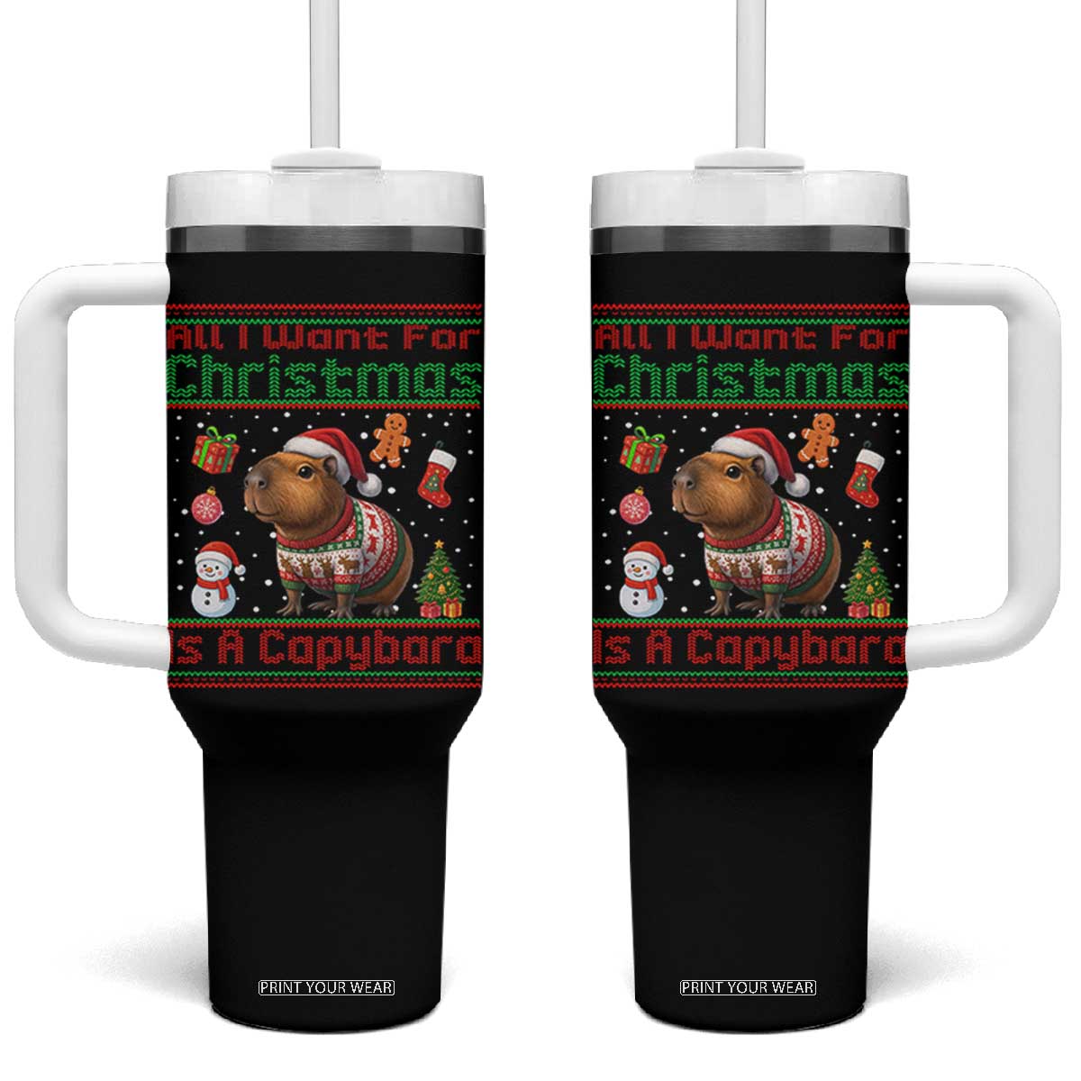 Funny Xmas Tumbler With Handle All I Want For Christmas Is A Capybara TS12 One Size: 40 oz Black Print Your Wear