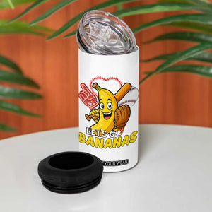 Funny Baseball 4 in 1 Can Cooler Tumbler Lets Go Bananas Fruit Sports Lover Gift TS12 Print Your Wear