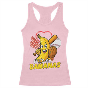 Funny Baseball Racerback Tank Top Lets Go Bananas Fruit Sports Lover Gift TS12 Light Pink Print Your Wear