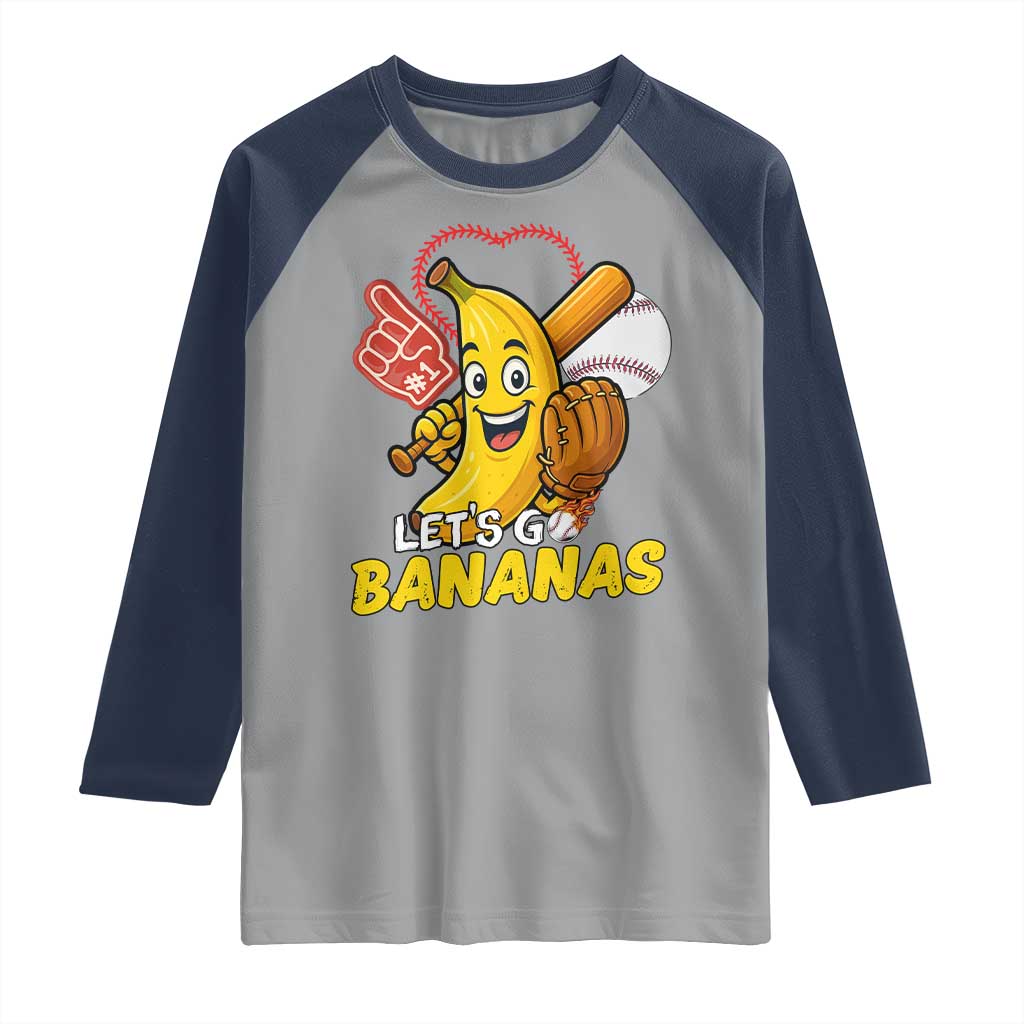Funny Baseball Raglan Shirt Lets Go Bananas Fruit Sports Lover Gift TS12 Sport Gray Navy Print Your Wear