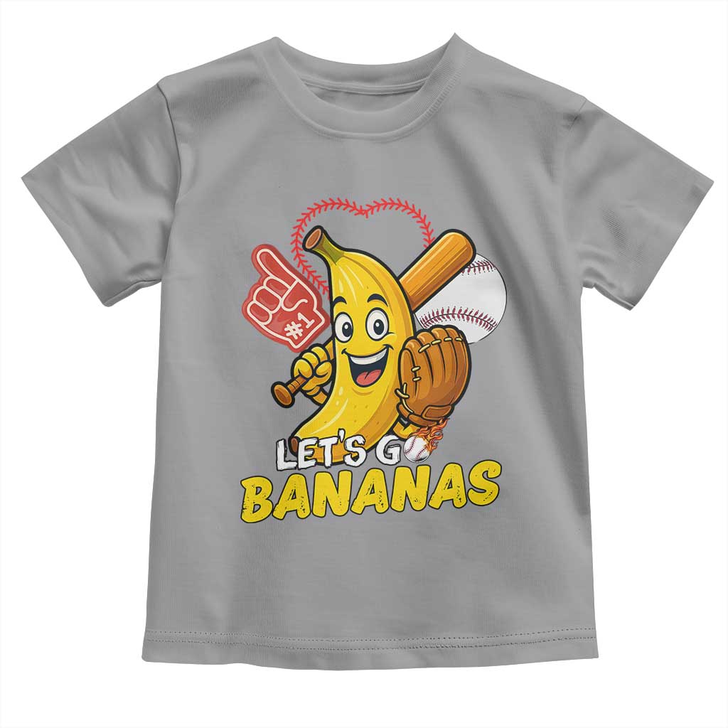 Funny Baseball Toddler T Shirt Lets Go Bananas Fruit Sports Lover Gift TS12 Sport Gray Print Your Wear