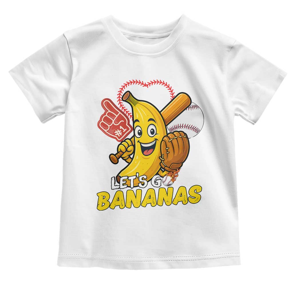 Funny Baseball Toddler T Shirt Lets Go Bananas Fruit Sports Lover Gift TS12 White Print Your Wear