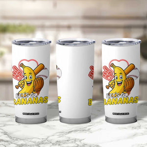 Funny Baseball Tumbler Cup Lets Go Bananas Fruit Sports Lover Gift TS12 Print Your Wear