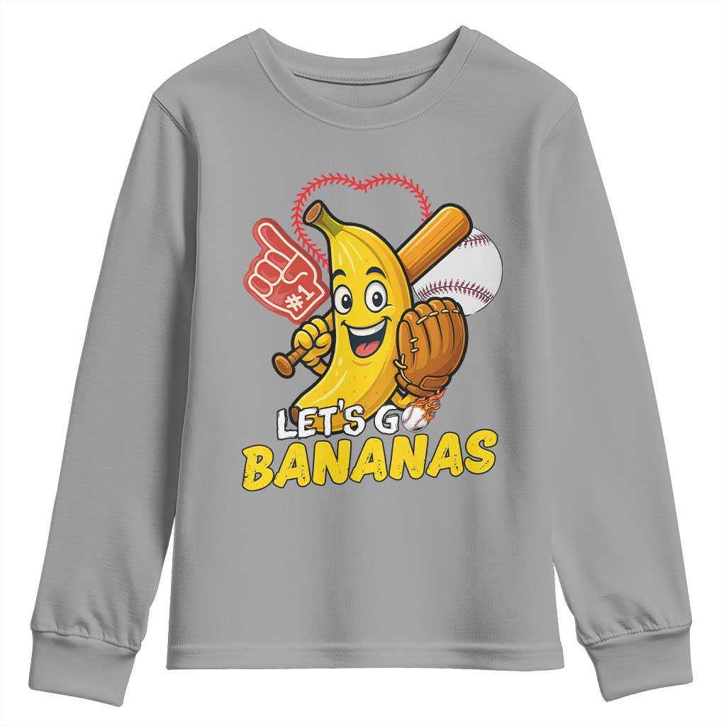 Funny Baseball Youth Sweatshirt Lets Go Bananas Fruit Sports Lover Gift TS12 Sport Gray Print Your Wear
