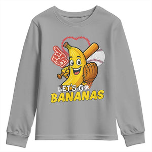 Funny Baseball Youth Sweatshirt Lets Go Bananas Fruit Sports Lover Gift TS12 Sport Gray Print Your Wear