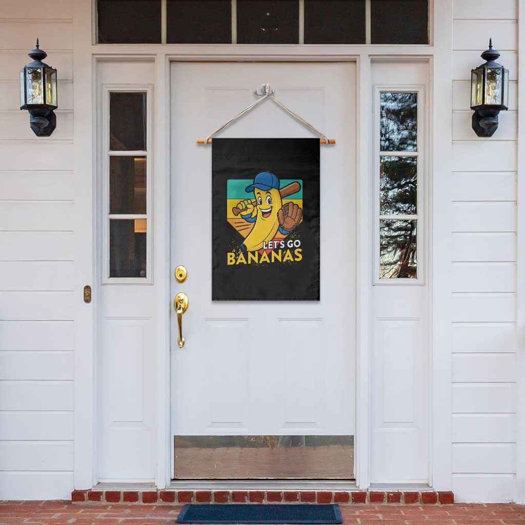 Lets Go Bananas Garden Flag Funny Banana Baseball Fruit Sports Gift TS12 Print Your Wear