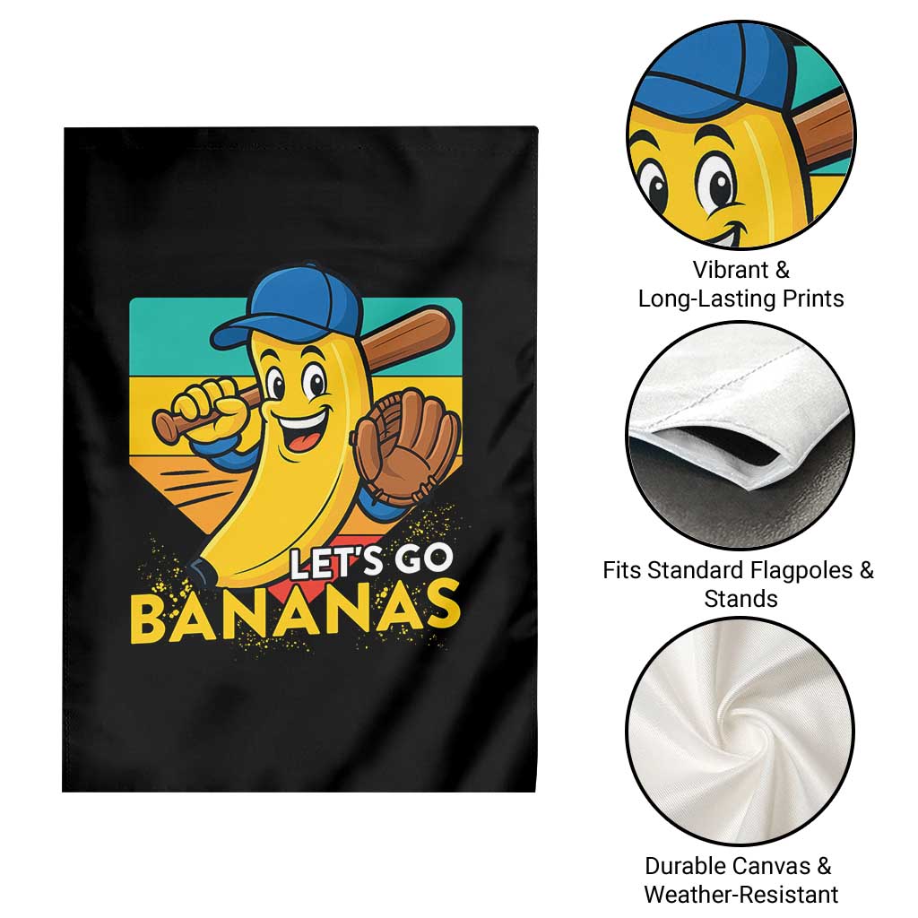 Lets Go Bananas Garden Flag Funny Banana Baseball Fruit Sports Gift TS12 Print Your Wear