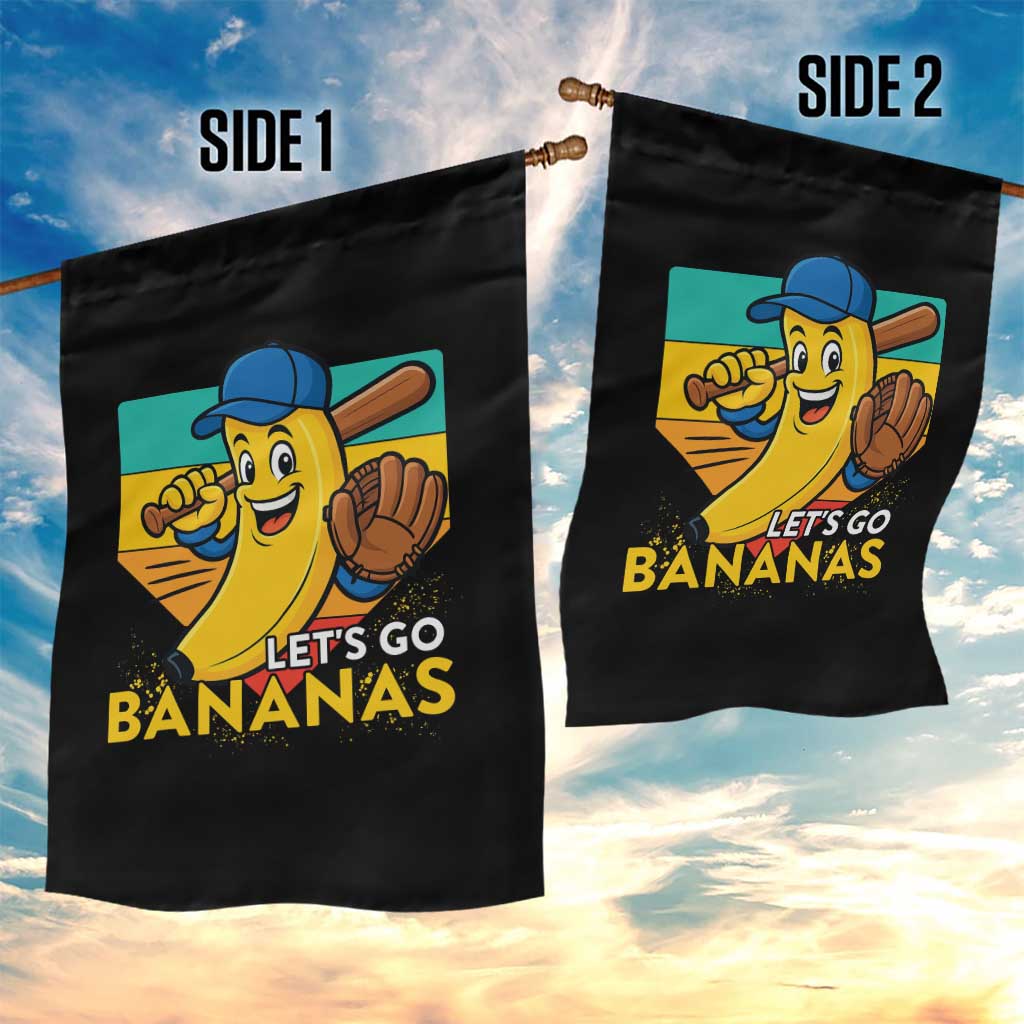 Lets Go Bananas Garden Flag Funny Banana Baseball Fruit Sports Gift TS12 Print Your Wear