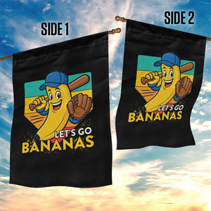 Lets Go Bananas Garden Flag Funny Banana Baseball Fruit Sports Gift TS12 Print Your Wear