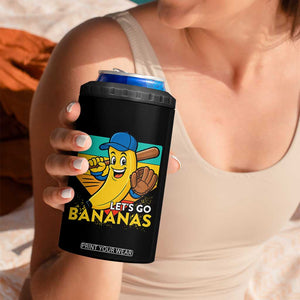 Lets Go Bananas 4 in 1 Can Cooler Tumbler Funny Banana Baseball Fruit Sports Gift TS12 Print Your Wear