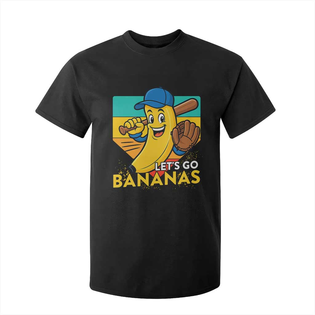 Lets Go Bananas T Shirt For Kid Funny Banana Baseball Fruit Sports Gift TS12 Black Print Your Wear