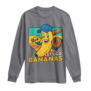 Lets Go Bananas Long Sleeve Shirt Funny Banana Baseball Fruit Sports Gift TS12 Charcoal Print Your Wear