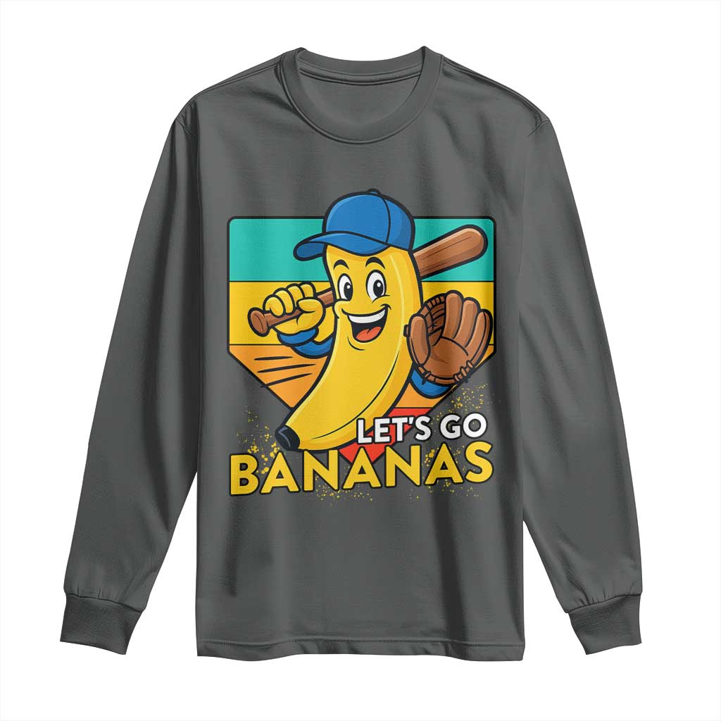 Lets Go Bananas Long Sleeve Shirt Funny Banana Baseball Fruit Sports Gift TS12 Dark Heather Print Your Wear