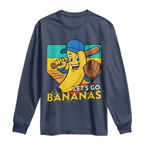 Lets Go Bananas Long Sleeve Shirt Funny Banana Baseball Fruit Sports Gift TS12 Navy Print Your Wear