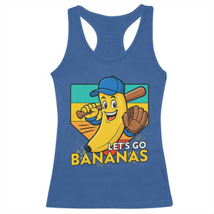 Lets Go Bananas Racerback Tank Top Funny Banana Baseball Fruit Sports Gift TS12 Royal Blue Print Your Wear