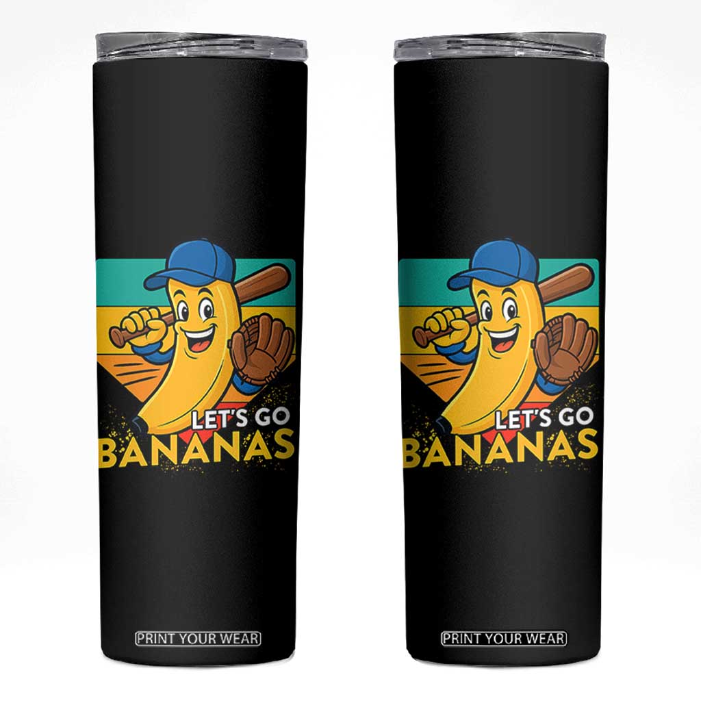 Lets Go Bananas Skinny Tumbler Funny Banana Baseball Fruit Sports Gift TS12 Black Print Your Wear