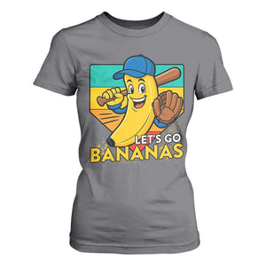 Lets Go Bananas T Shirt For Women Funny Banana Baseball Fruit Sports Gift TS12 Charcoal Print Your Wear