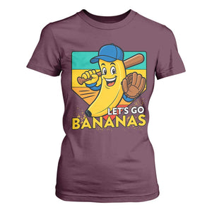 Lets Go Bananas T Shirt For Women Funny Banana Baseball Fruit Sports Gift TS12 Maroon Print Your Wear