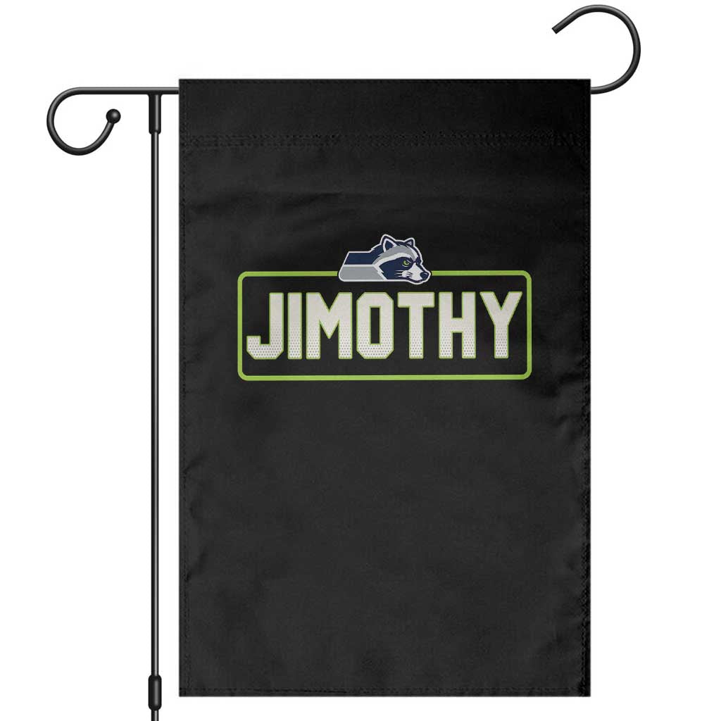 Funny Seattle Jimothy The Raccoon Garden Flag Football Parody Viral Trash Panda Feral Meme TS12 Black Print Your Wear