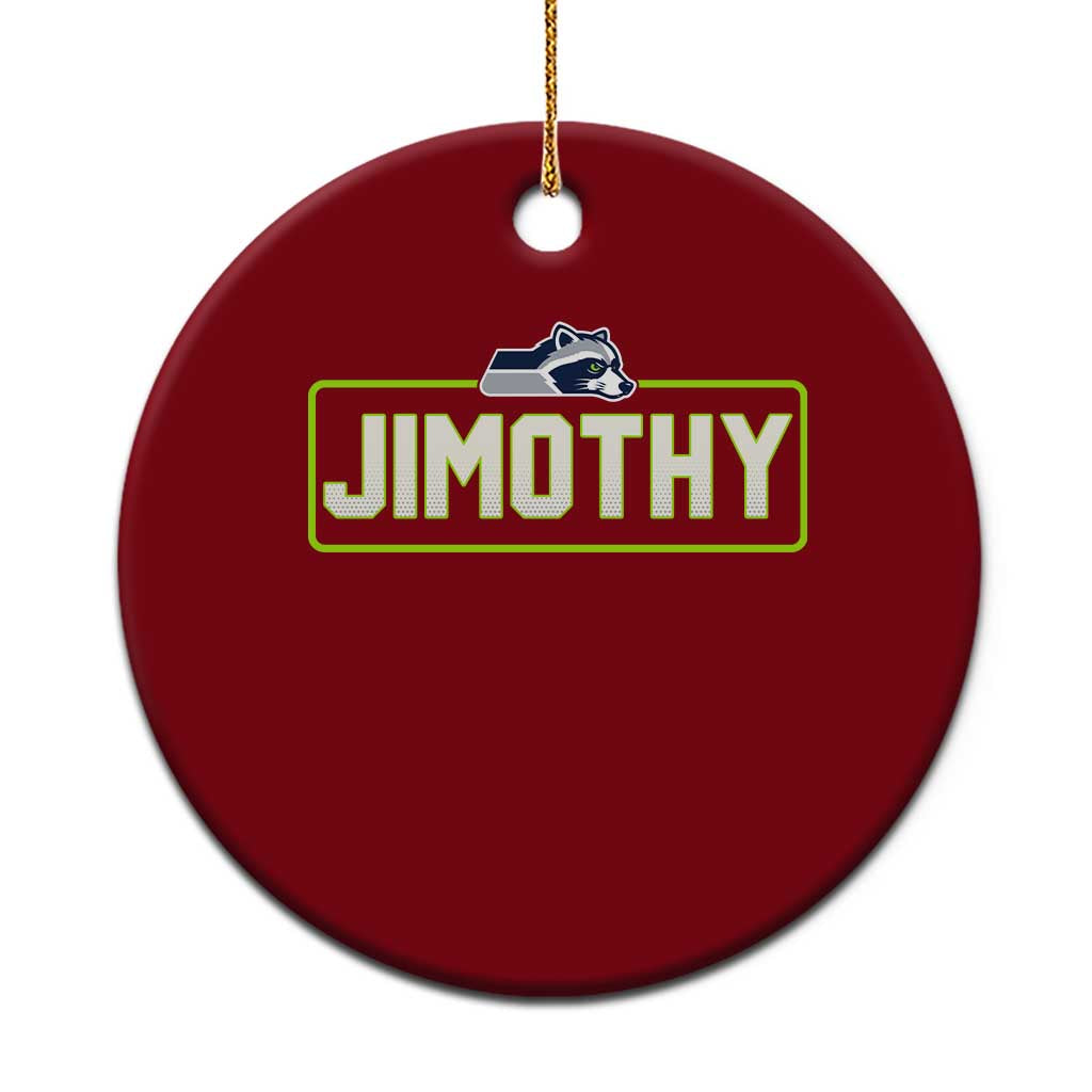 Funny Seattle Jimothy The Raccoon Ceramic Ornament Football Parody Viral Trash Panda Feral Meme TS12 1pc Red Print Your Wear