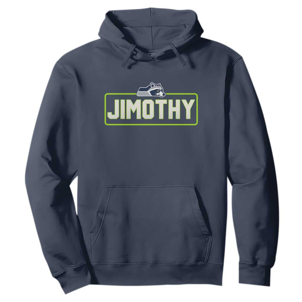 Funny Seattle Jimothy The Raccoon Hoodie Football Parody Viral Trash Panda Feral Meme