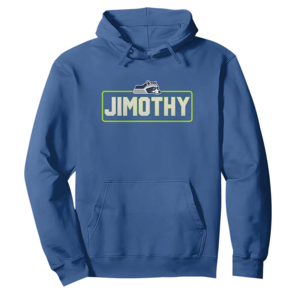Funny Seattle Jimothy The Raccoon Hoodie Football Parody Viral Trash Panda Feral Meme TS12 Royal Blue Print Your Wear