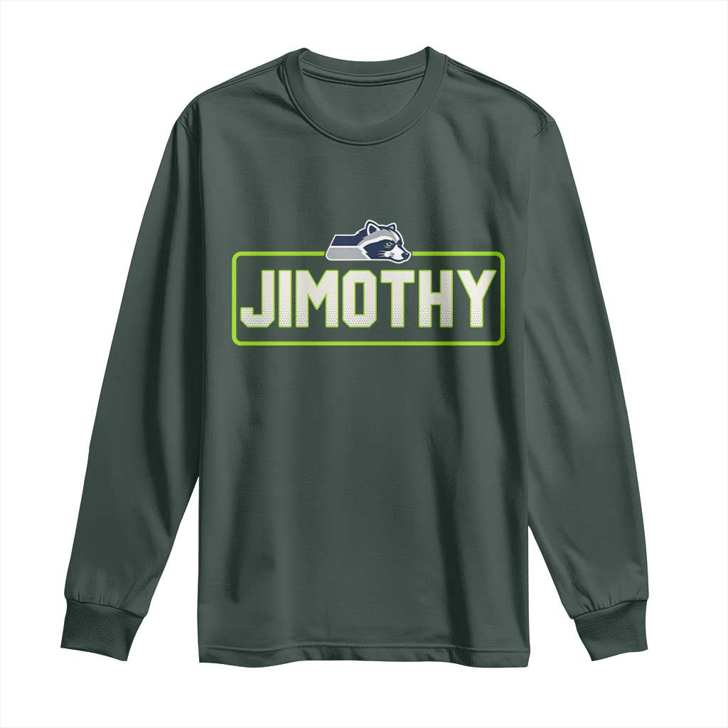 Funny Seattle Jimothy The Raccoon Long Sleeve Shirt Football Parody Viral Trash Panda Feral Meme