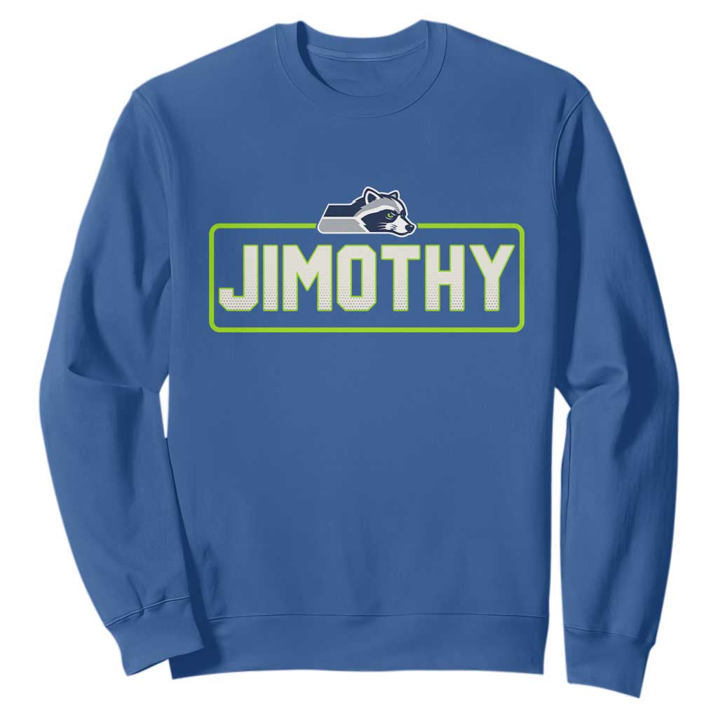 Funny Seattle Jimothy The Raccoon Sweatshirt Football Parody Viral Trash Panda Feral Meme
