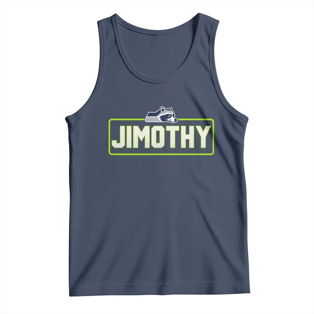 Funny Seattle Jimothy The Raccoon Tank Top Football Parody Viral Trash Panda Feral Meme