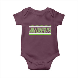 They Know We Are Like That Baby Onesie Game Day Sports Fan