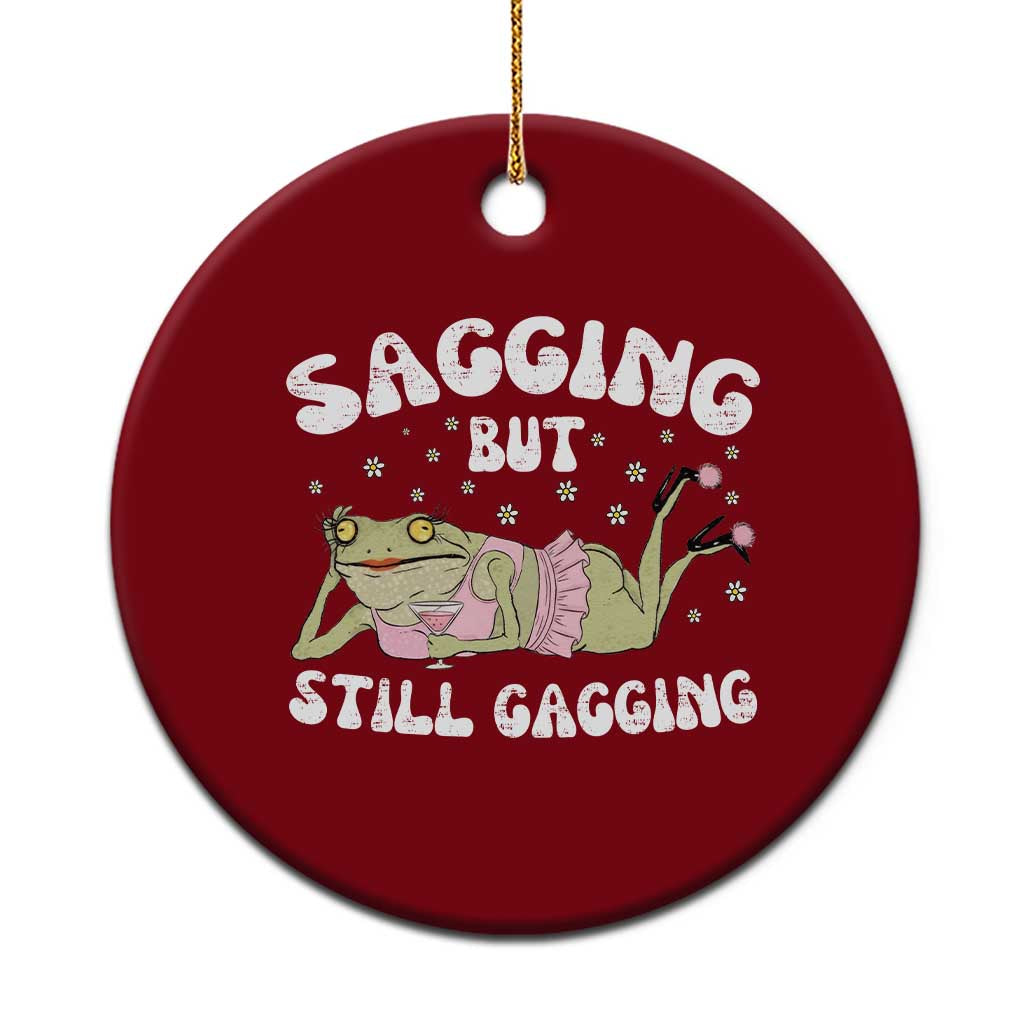 Funny Sagging But Still Gagging Ceramic Ornament Sarcastic Frog Humor TS12 1pc Red Print Your Wear
