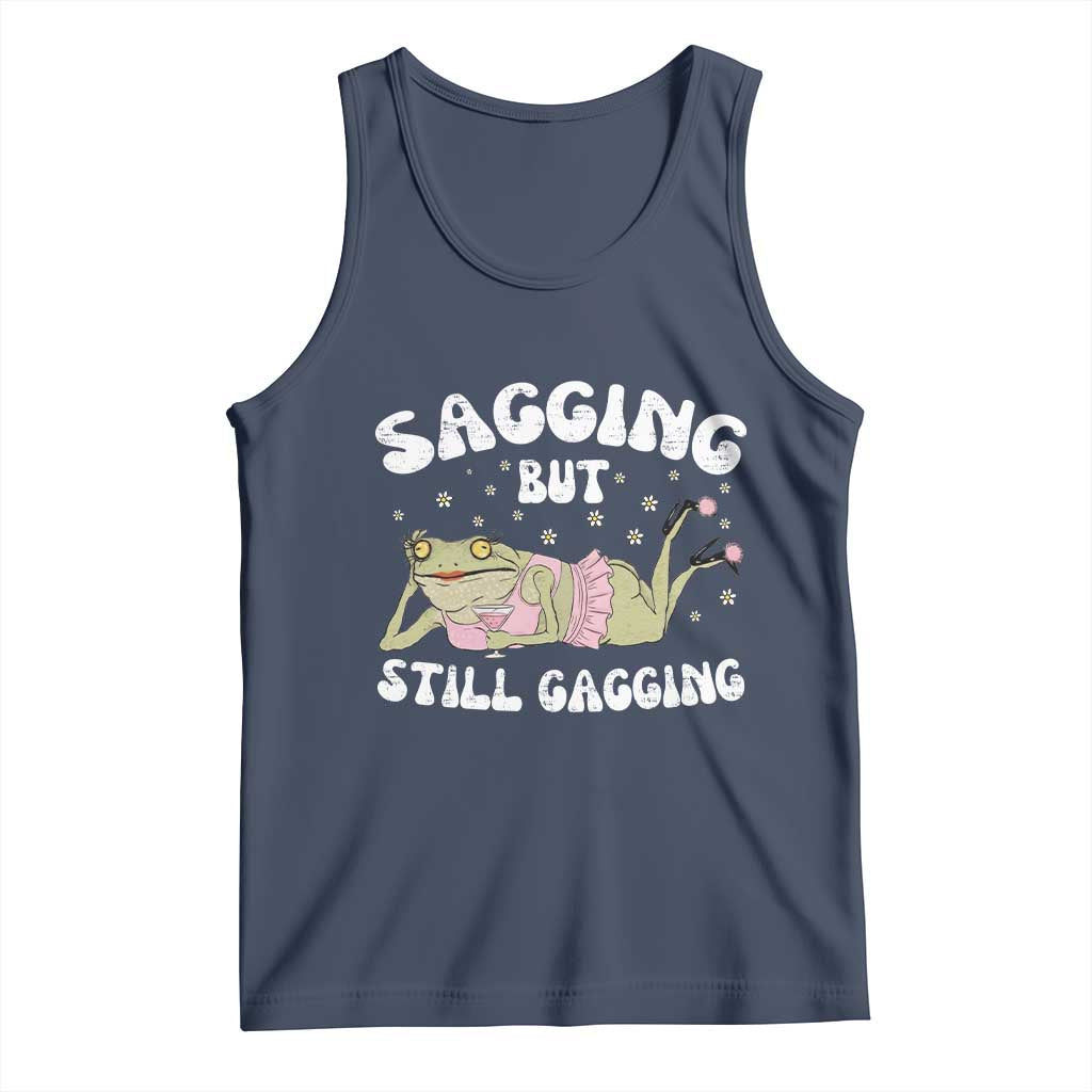 Funny Sagging But Still Gagging Tank Top Sarcastic Frog Humor TS12 Navy Print Your Wear