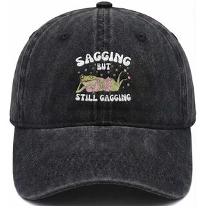 Funny Sagging But Still Gagging Washed Cotton Baseball Cap Sarcastic Frog Humor TS12 Print Your Wear