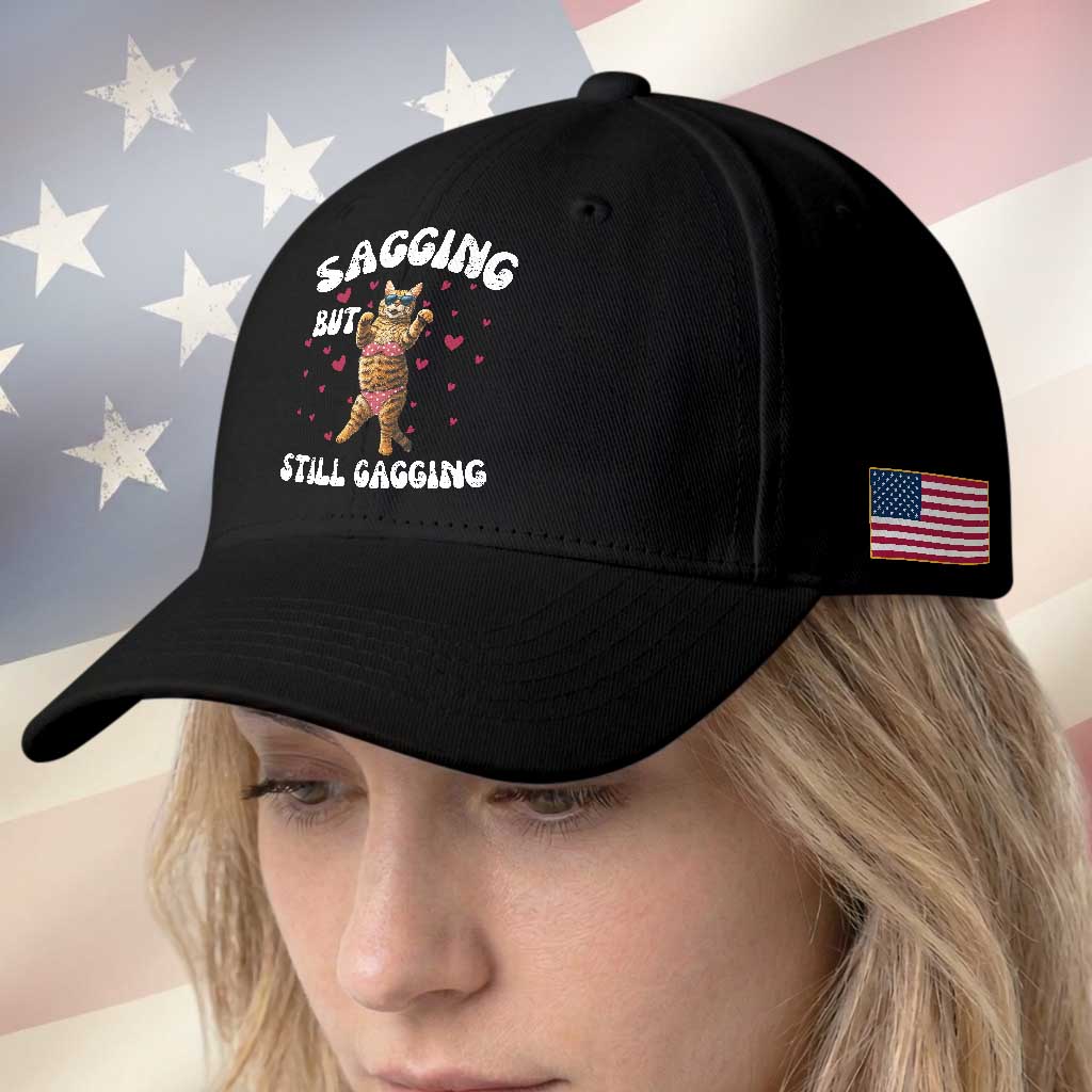 Funny Cat Sexy Baseball Cap Sagging But Still Gagging Gift TS12 Print Your Wear