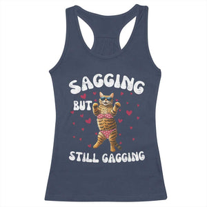 Funny Cat Sexy Racerback Tank Top Sagging But Still Gagging Gift TS12 Navy Print Your Wear