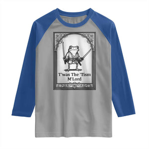 Twas The Tism MLord Raglan Shirt Funny Medieval Knight Frog Gift TS12 Sport Gray Royal Print Your Wear