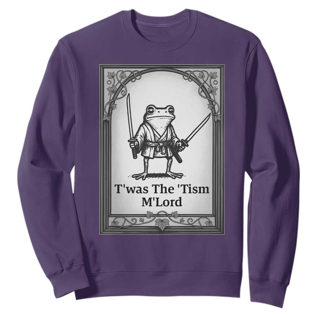 Twas The Tism MLord Sweatshirt Funny Medieval Knight Frog Gift TS12 Purple Print Your Wear