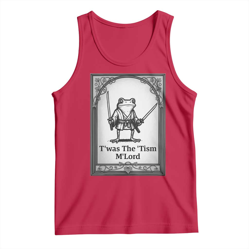 Twas The Tism MLord Tank Top Funny Medieval Knight Frog Gift TS12 Red Print Your Wear