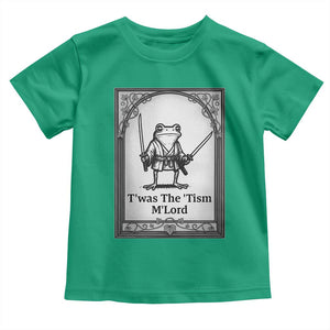 Twas The Tism MLord Toddler T Shirt Funny Medieval Knight Frog Gift TS12 Irish Green Print Your Wear