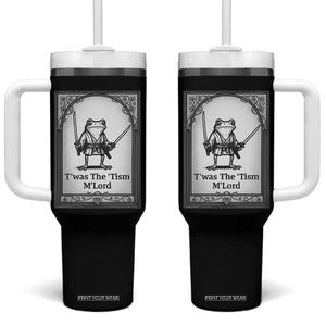 Twas The Tism MLord Tumbler With Handle Funny Medieval Knight Frog Gift TS12 One Size: 40 oz Black Print Your Wear