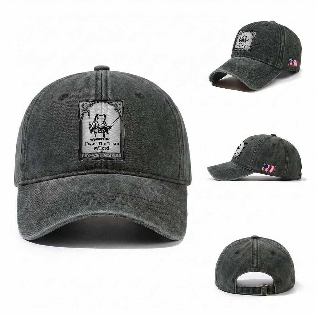 T’was The Tism M’Lord Washed Cotton Baseball Cap Funny Medieval Knight Frog Gift TS12 Washed Cap Universal Fit Dark Green Print Your Wear