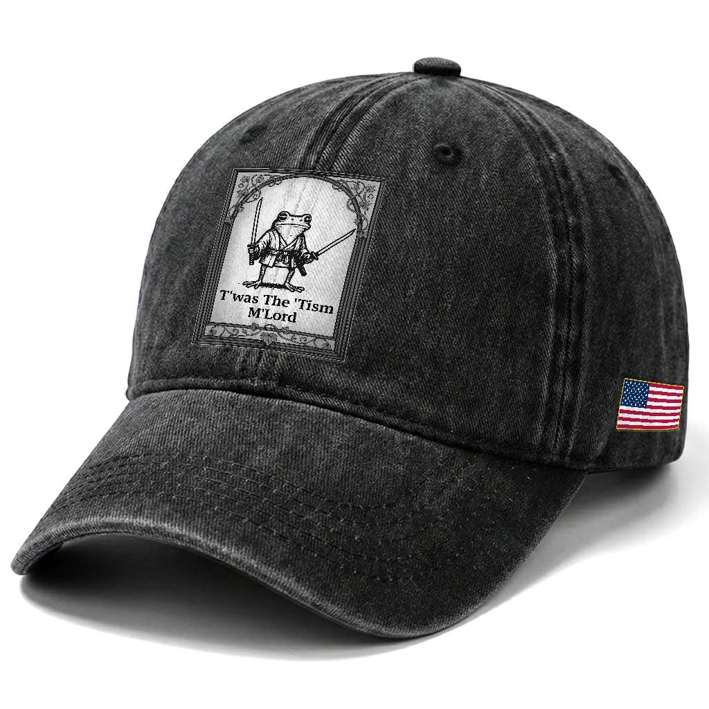 T’was The Tism M’Lord Washed Cotton Baseball Cap Funny Medieval Knight Frog Gift TS12 Print Your Wear