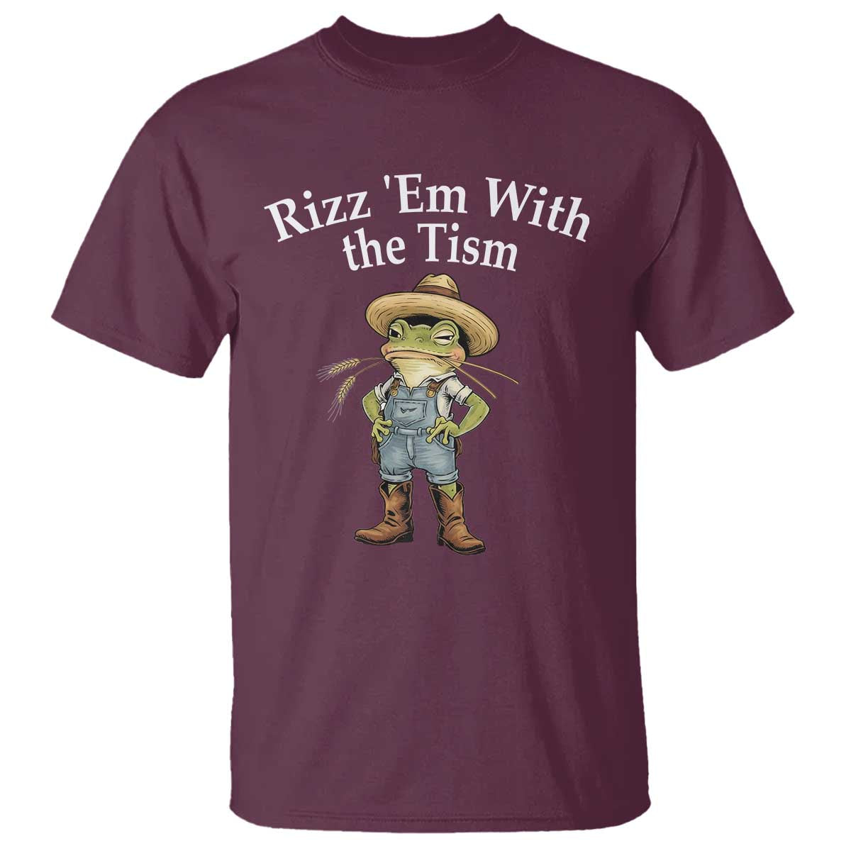 Autism Frog T Shirt Funny Rizz Em With The Tism TS12 Maroon Print Your Wear