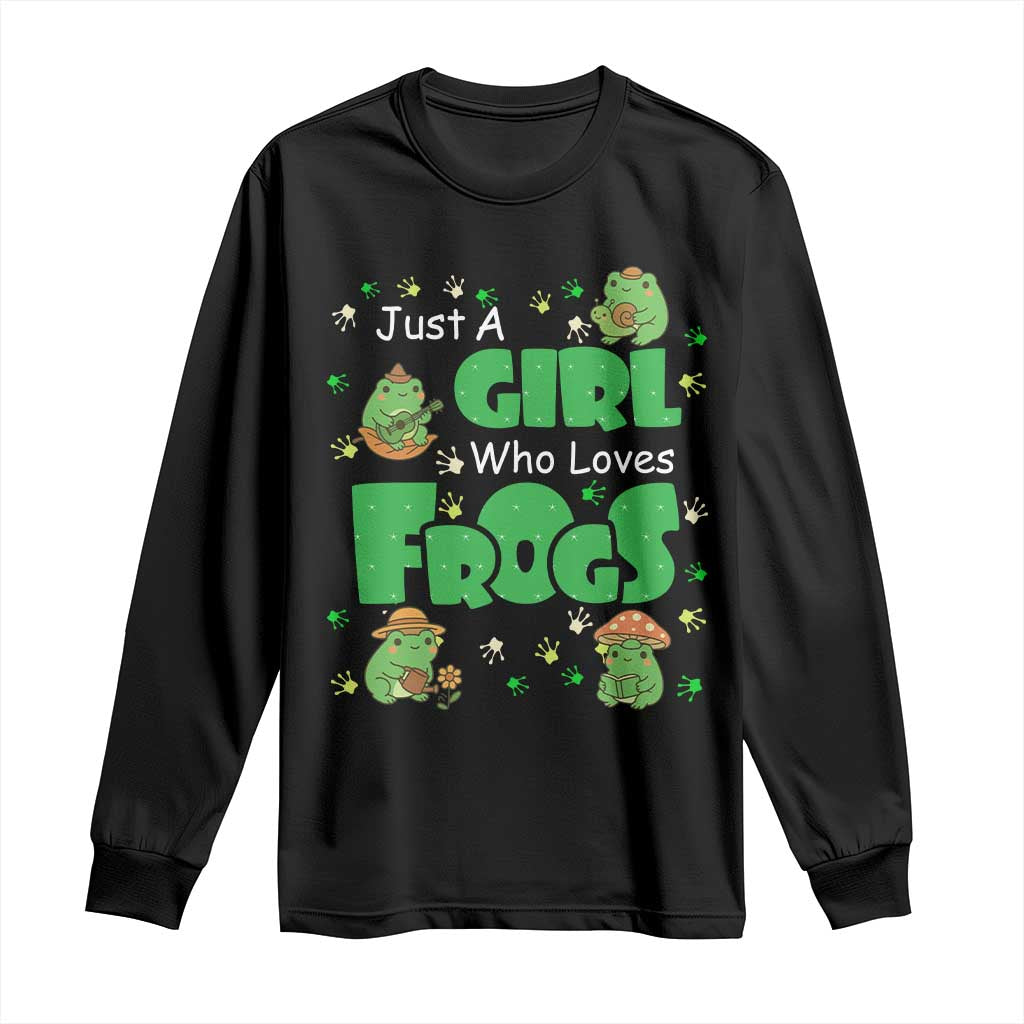 Just A Girl Who Loves Frogs Gift Long Sleeve Shirt TS12 Black Print Your Wear