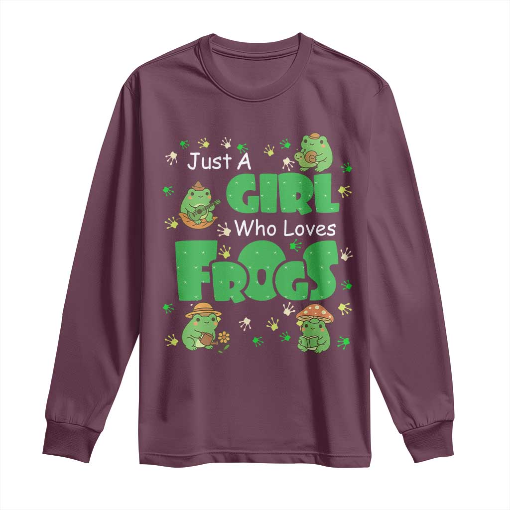 Just A Girl Who Loves Frogs Gift Long Sleeve Shirt TS12 Maroon Print Your Wear