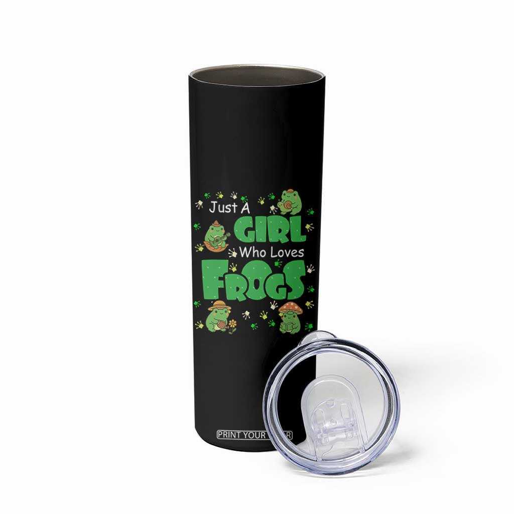 Just A Girl Who Loves Frogs Gift Skinny Tumbler TS12 Print Your Wear