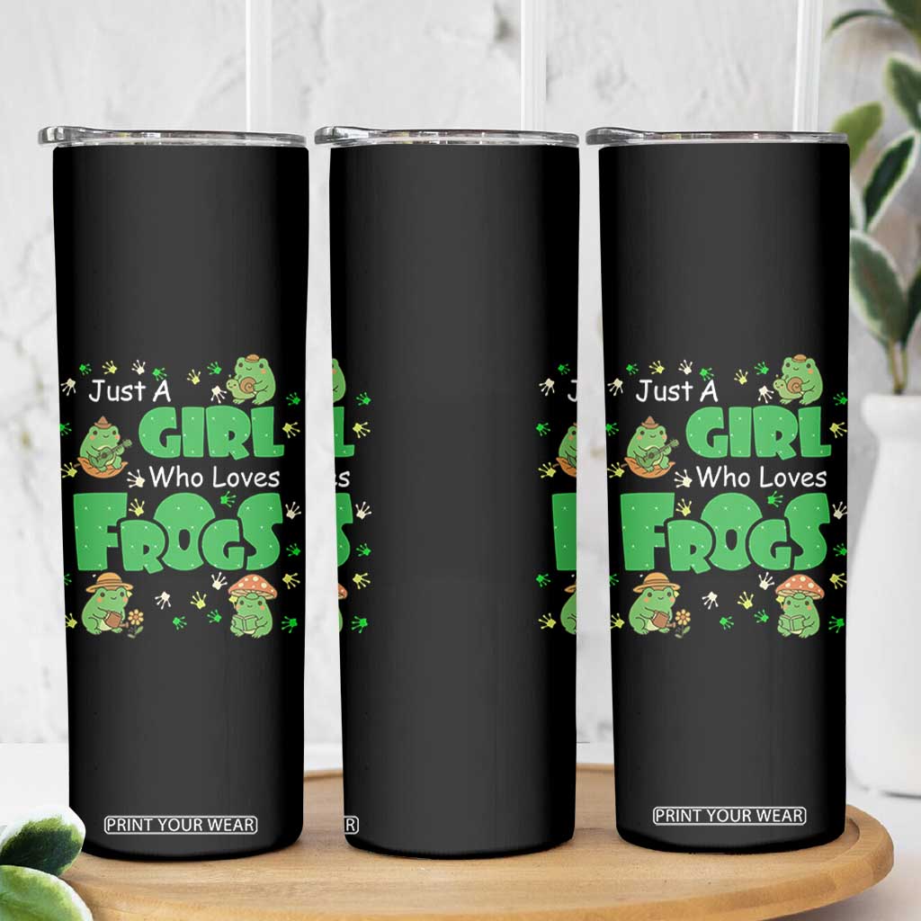 Just A Girl Who Loves Frogs Gift Skinny Tumbler TS12 Print Your Wear