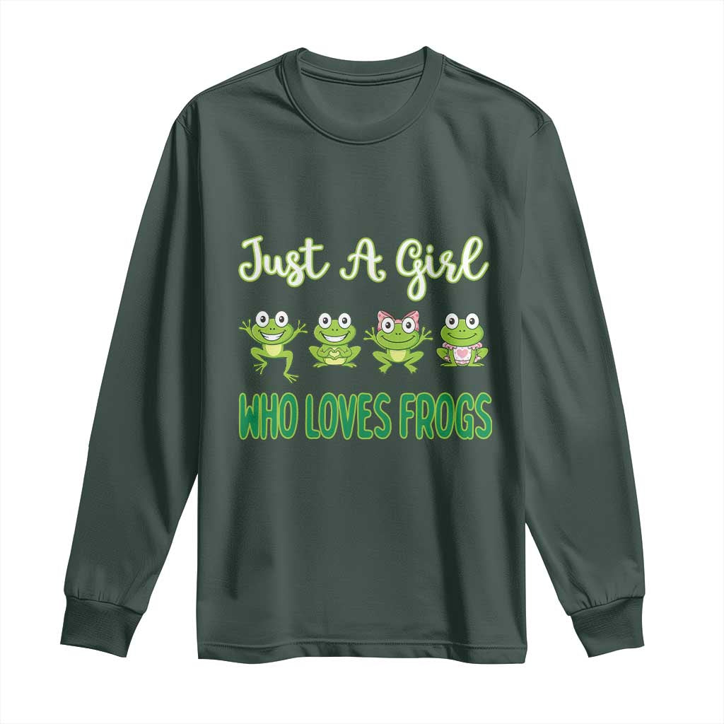 Just A Girl Who Loves Frogs Long Sleeve Shirt Frog Lover TS12 Dark Forest Green Print Your Wear
