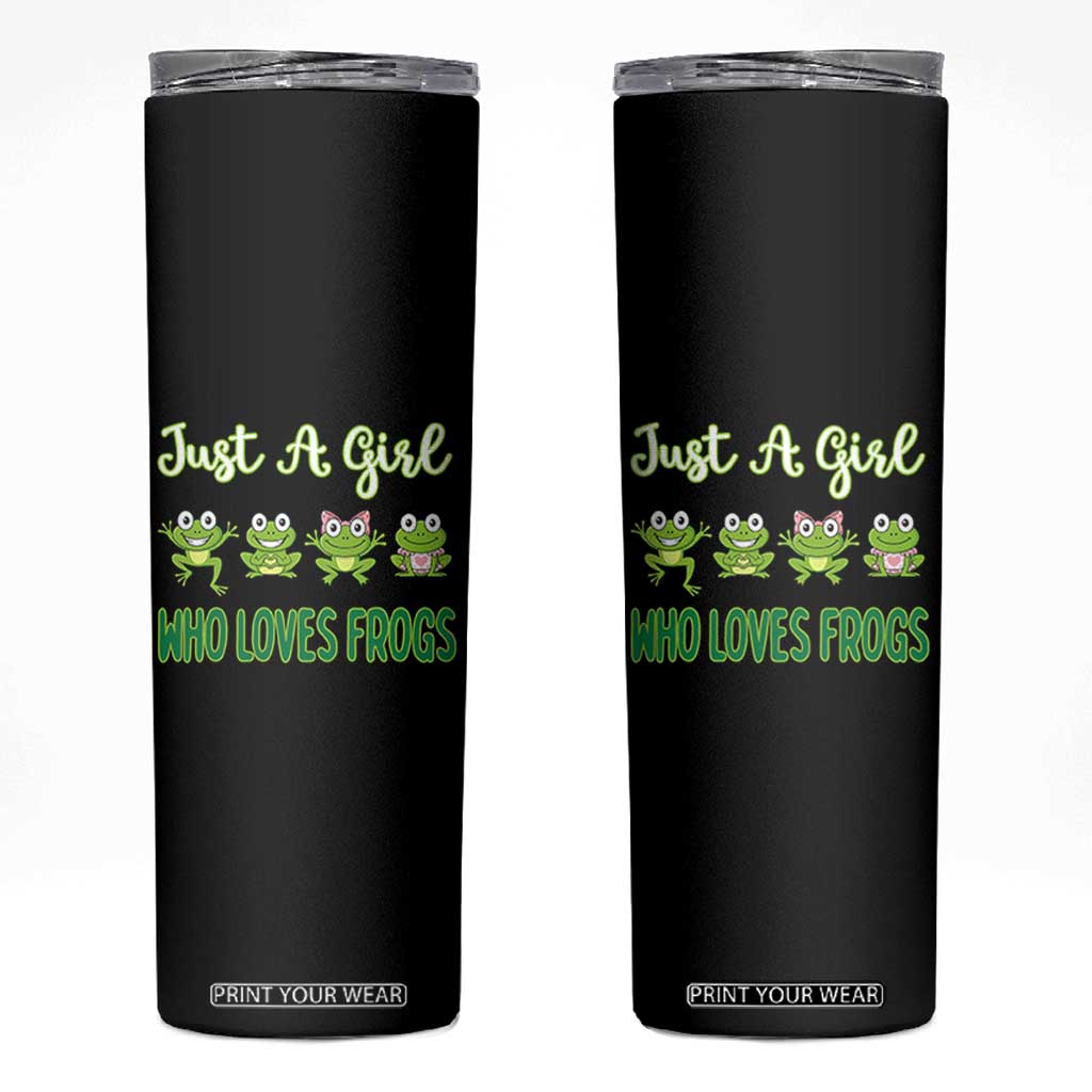 Just A Girl Who Loves Frogs Skinny Tumbler Frog Lover TS12 Black Print Your Wear